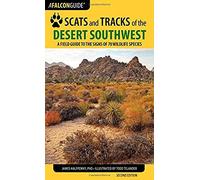 Scats And Tracks Of The Desert Southwest