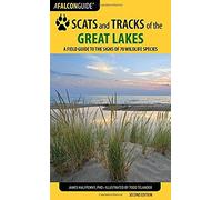 Scats And Tracks Of The Great Lakes