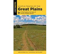 Scats And Tracks Of The Great Plains