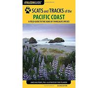 Scats And Tracks Of The Pacific Coast