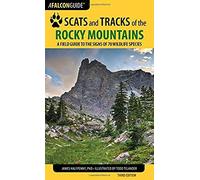 Scats And Tracks Of The Rocky Mountains