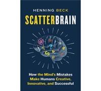 Scatterbrain by Henning Beck Henning Beck (Auteur)
