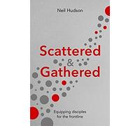 Scattered And Gathered