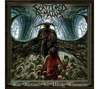 Scattered Remains - The Sacrement Of Unholy Communion