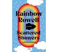 Scattered Showers: Lluvias Dispersas / Scattered Showers