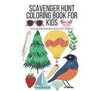 Scavenger Hunt Coloring Book for Kids: Educational Activities & Fun for Kids