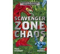 Scavenger , Tome 02: Zone chaos