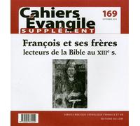 Sce-169. françois et ses frères Supplément au numéro 169 - Gilbert Dahan - Cerf - broché - Revue
