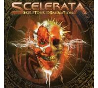 Scelerata - Skeletons Domination