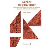 Sceller et gouverner Lucie Jardot (Auteur)