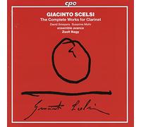Scelsi : the Complete Works for Clarinet