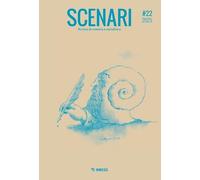 Scenari. Rivista di estetica e metafisica. Ediz. italiana e inglese (2025) (Vol. 22)
