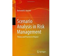 Scenario Analysis In Risk Management