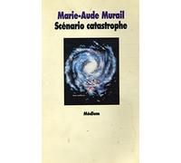 Scénario catastrophe