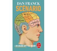 Scénario - Dan Franck - Lgf - Poche - Roman