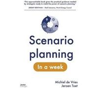 Scenario planning in a week - Michiel De Vries - Jester Foresight - Livre en Anglais Michiel De VriesMichiel De Vries (Auteur)