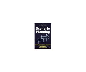 Scenario Planning - Revised And Updated