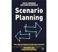 Scenario Planning Revised and Updated by H. Bandhold Mats Lindgren H. Bandhold (Auteur)