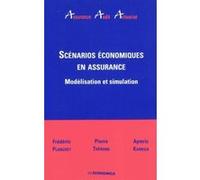 Scenarios economiques en assurance - modelisation et simulation Collectif (Auteur)