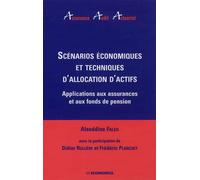 Scenarios economiques et techniques allocation d'actifs - PLANCHET/FALEH - Economica - broché - Etude