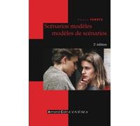 Scénarios modèles, modèles de scénarios - Francis Vanoye - Armand Colin - broché - Guide