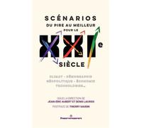 Scénarios pour le XXIe siècle Climat, démographie, géopolitique, économie, technologies... - Jean-Éric Aubert - Hermann - broché - Etude