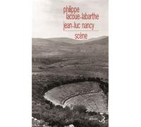 Scène Suivi de Dialogue sur le dialogue - Philippe Lacoue-Labarthe - Bourgois - broché - Essai