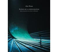Scènes de la défiguration - Quatre propositions entre théâtre et philosophie - Aline Wiame - Presses Du Reel - broché - Théâtre
