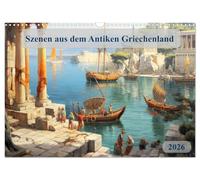 Scènes de la Grèce antique, Version française (Calendrier mural 2026 DIN A3 portrait), Calendrier CALVENDO mensuel