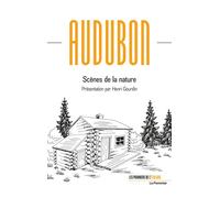 Scènes de la nature - Jean-Jacques Audubon - Le Pommier - broché - Essai
