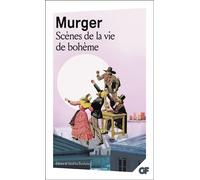 Scènes de la vie de bohème - Henry Murger - Flammarion - Poche - Roman