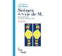 Scènes de la vie de M. Svetlana Žuchová (Auteur)