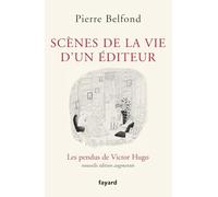 Scènes de la vie d'un éditeur: Les pendus de Victor Hugo