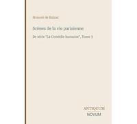 Scènes de la vie parisienne: De série "La Comédie humaine", Tome 3