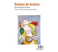 Collectif – Scènes de lecture: De saint Augustin à Proust