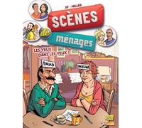 Scènes de ménages - tome 8 Les yeux dans les yeux (8)