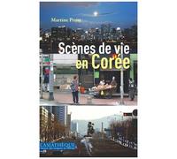 Scènes De Vie En Corée - Un Essai D'interprétation