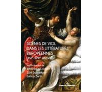 Scènes de viol dans les littératures européennes (XVIe-XVIIIe siècles) - Véronique Lochert - Hermann - broché - Essai