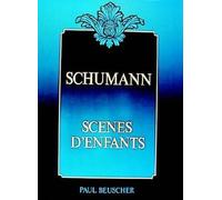 Scènes D'enfants Op.15 / Recueil