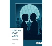 Scènes d'un ménage anodin - Mona Ciolca - Nombre 7 - broché - Roman