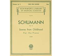 Scenes from Childhood, Op. 15 (Kinderszenen). Solo de Piano.