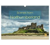 Scenes from Northumberland (Wall Calendar 2026 DIN A3 landscape), CALVENDO 12 Month Wall Calendar: Beautiful landscape photographs from locations in the North East of England