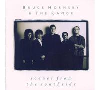 Bruce Hornsby & The Range - Scenes From The Southside