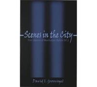 Scenes in the City by David I. Grossvogel David I. Grossvogel (Auteur)