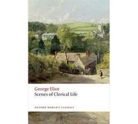 Scenes of Clerical Life by George Eliot Paperback Book George Eliot, (Auteur)