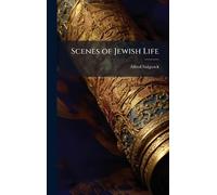 Scenes of Jewish Life