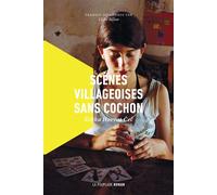 Scènes villageoises sans cochon - Željka Horvat Cec - La peuplade - broché - Roman