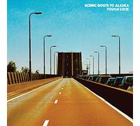 Scenic Route to Alaska - Tough Luck (Ltd Edition Black Vinyl) [Import]
