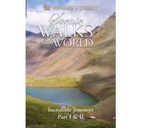 Scenic Walks of the World: Incredible Journeys: Parts One and Two