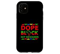 Scénographe de Dope Black Proud Black Theater Career Pride Job Coque pour iPhone 11